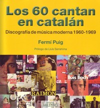 Los 60 cantan en catalán : Discografía de música moderna 1960-1969