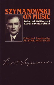 Szymanowski on Music