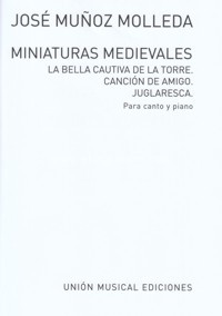 Miniaturas medievales, para voz y piano. 26611 Miniaturas medievales, para voz y piano. 26611