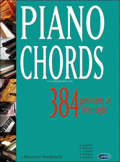 Piano Chords : 384 positions at first sight. 9788850717378