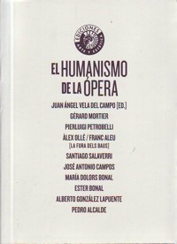 El humanismo de la ópera