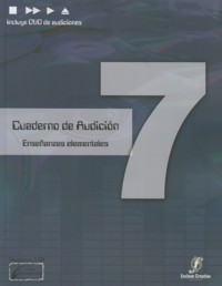 Cuaderno de audición, Vol. 7 (Grado Elemental)