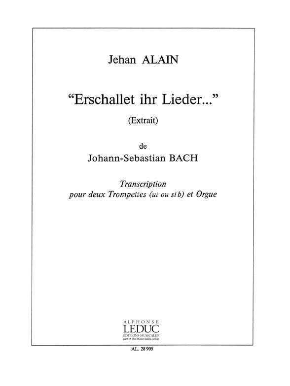 Erschallet ihr Lieder...: 2 Trompettes - Ut Ou Sib, 2 Trumpets In C or B-Flat