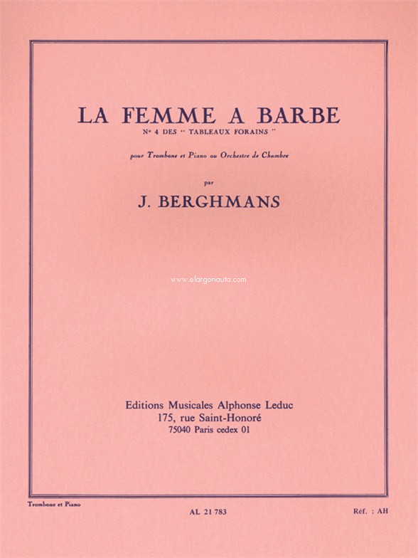 La femme a barbe (Nº 4 des "Tableaux Forains"), pour Trombone et Piano