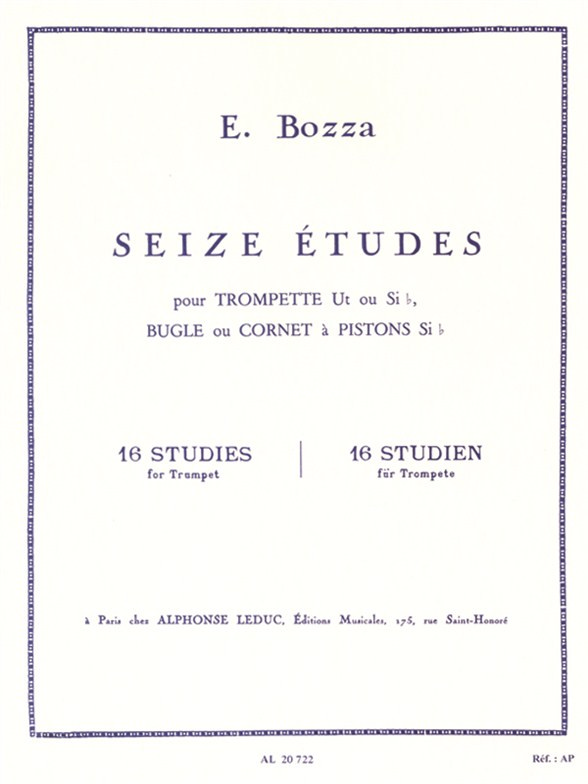 Seize études pour trompette Ut ou Si b, bugle ou cornet à pistons Si b = 16 Studies for Trumpet