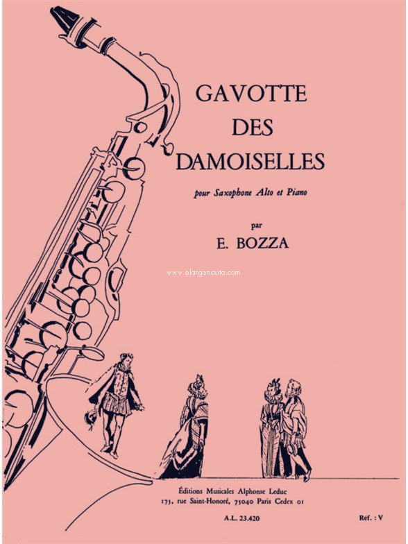 Gavotte des Damoiselles, pour saxophone alto et piano. 9790046234200