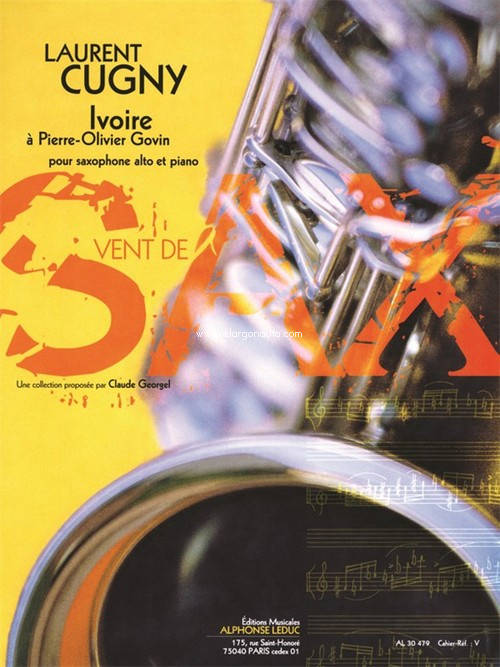 Ivoire: Saxophone Mib Et Piano - Collection Vent De Sax, Saxophone E-Flat and Piano. 9790046304798