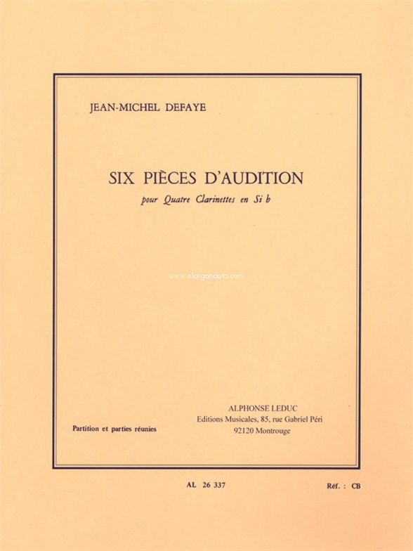 Six pièces d'audition, pour quatre clarinettes en Si b. 9790046263378