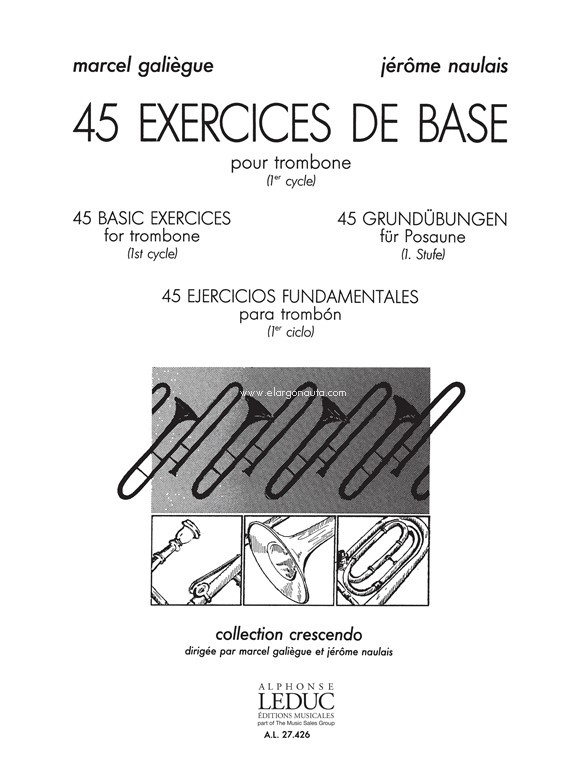 45 exercices de base, pour trombone, 1er cycle. 9790046274268