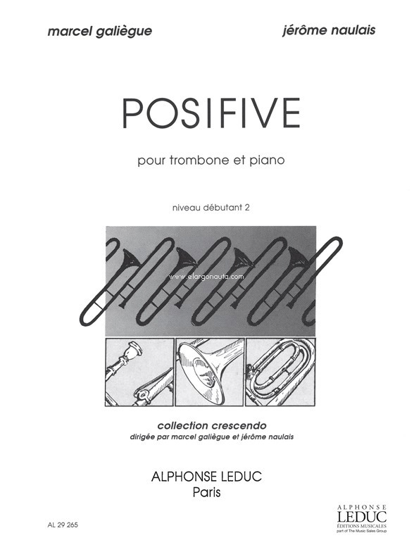 Posifive: Trombone Et Piano - Collection Crescendo, Trombone and Piano