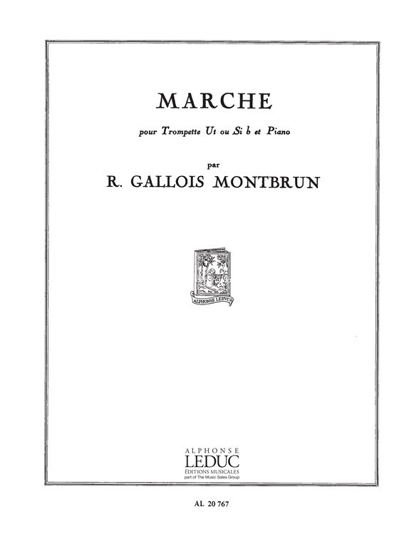 Raymond Gallois-Montbrun: Marche, Trumpet and Piano