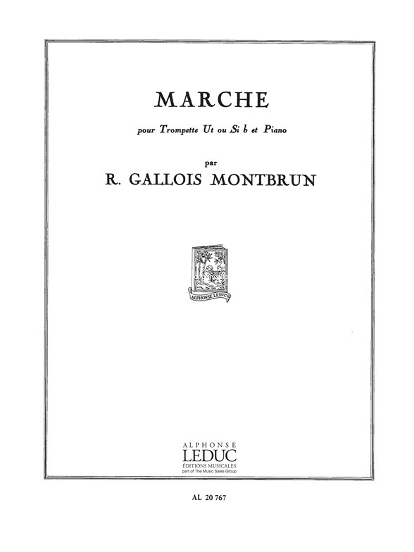 Raymond Gallois-Montbrun: Marche, Trumpet and Piano