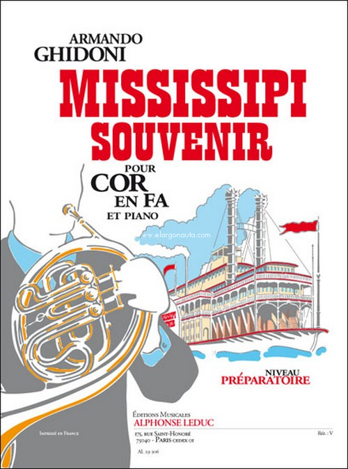 Mississipi Souvenir: Cor En Fa Et Piano, Horn and Piano. 9790046293061