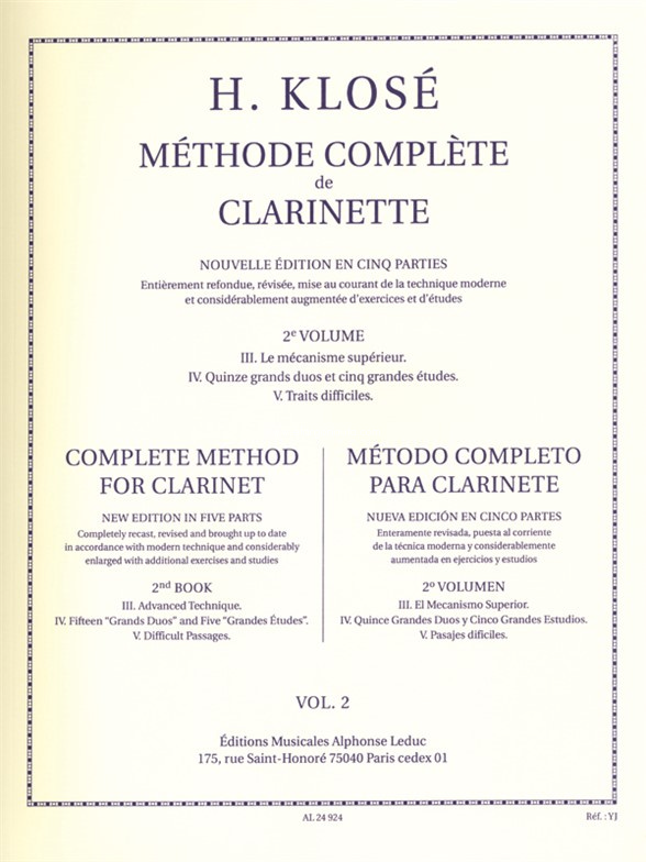 Méthode Complète de Clarinette Volume 2: 3. Le Méchanisme supérieur, 4. Grand duos et grandes études, 5. Traits difficiles