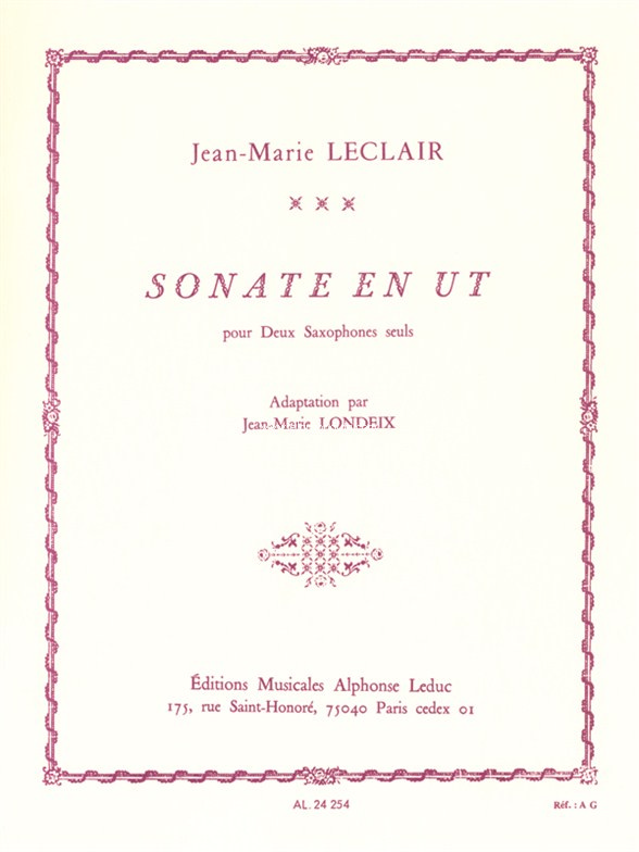 Sonata In C: Adapted For 2 Solo Saxophones By Jean-Marie Londeix, 2 saxophones. 9790046242540