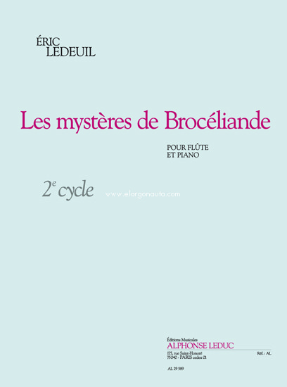 Mysteres de Brocéliande: Flute et Piano - Cycle 2. 9790046295898