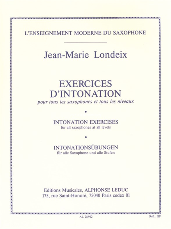 Exercices D'Intonation: Pour tous saxophones et tous niveaux. 9790046289125