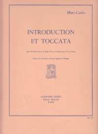 Introduction et toccata, pour trombone basse ou tuba Ut ou Saxhorn basse Si b et piano