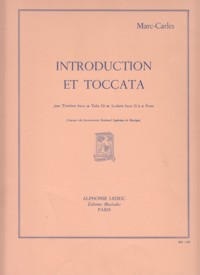 Introduction et toccata, pour trombone basse ou tuba Ut ou Saxhorn basse Si b et piano. 9790046230501