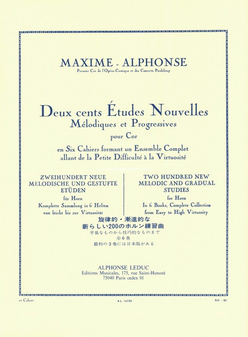 Deux cent Études Nouvelles Mélodiques et Progressives pour Cor en Six Cahier. Cahier 2: 40 études faciles. 9790046167201