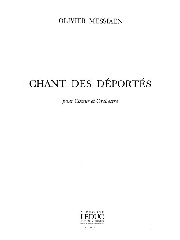 Chant Des Deportes, Mixed Choir and Orchestra