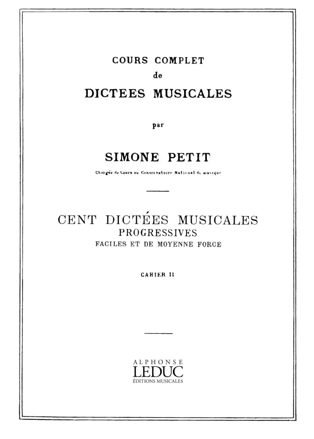 Cours Compl.Dicteés Musicales vol.2: 100 Dictees 1, Medium Voice