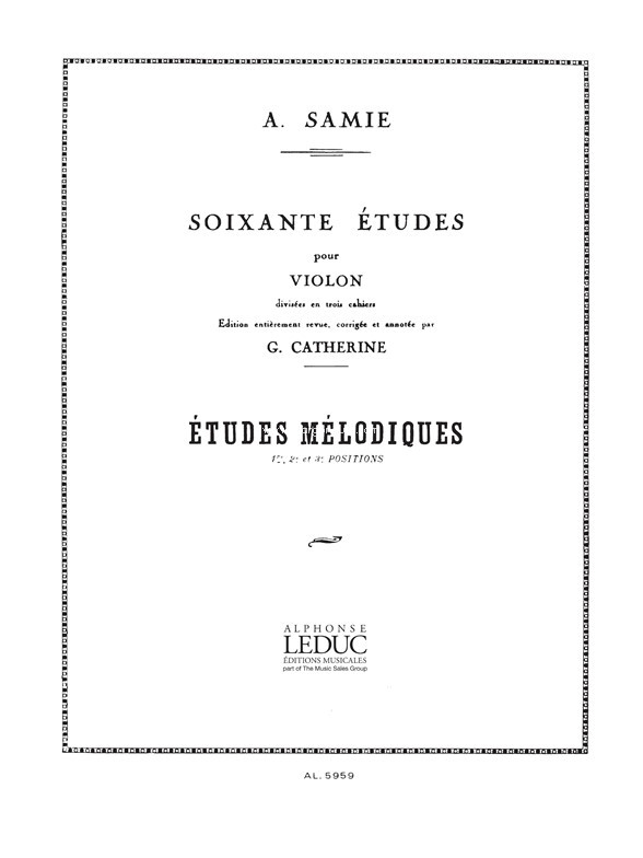 60 Studies for Violin: Melodic Studies, Revised by Georges Catherine