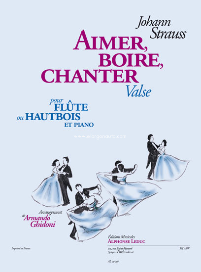 Aimer, Boire, Chanter, Flute and Piano. 9790046292972