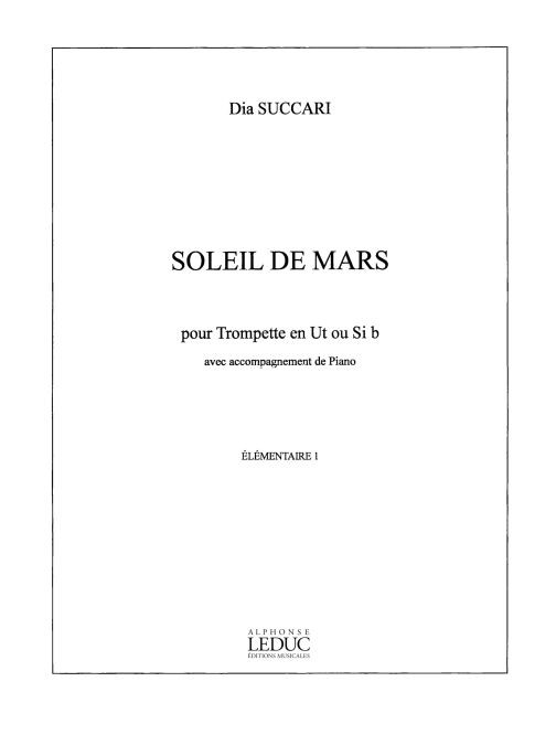 Soleil de Mars, Trumpet and Piano. 9790046281174