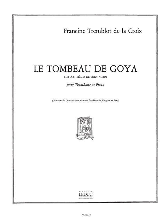 Le Tombeau de Goya, Trombone. 9790046260391