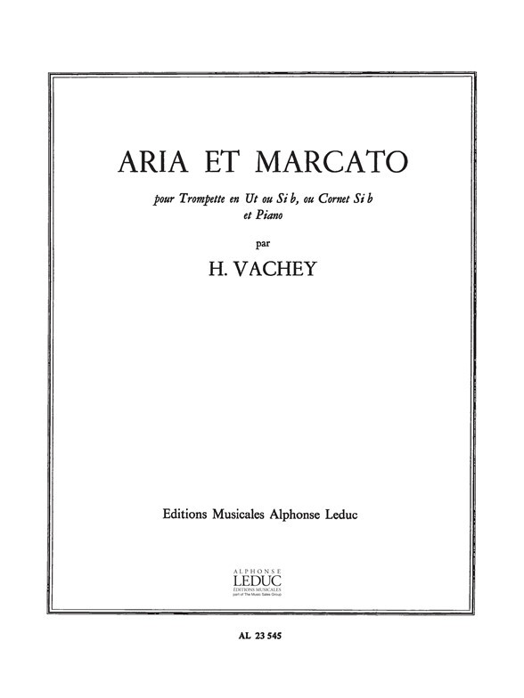 Aria et Marcato, Trumpet In C or B-Flat and Piano. 9790046235450