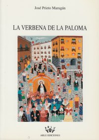 La verbena de la Paloma. 9788492329687