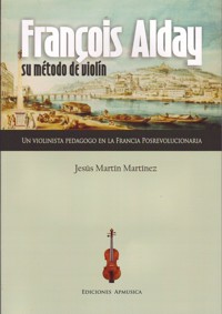 François Alday: su método de violín. 9788496978973