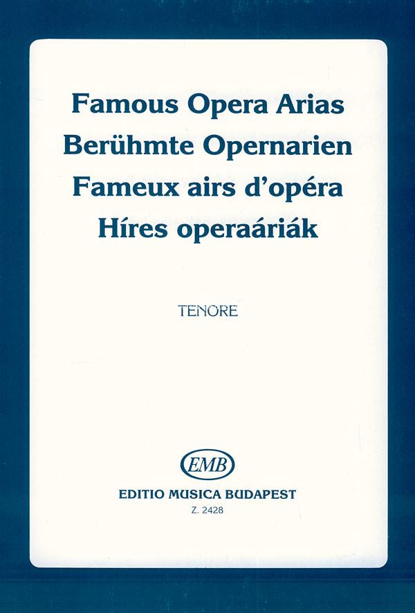 Berühmte Opernarien: für Tenorstimme, Vocal and Piano