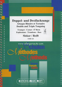 Doppel- und Dreifachzunge. Brass Instruments. 9790570402182