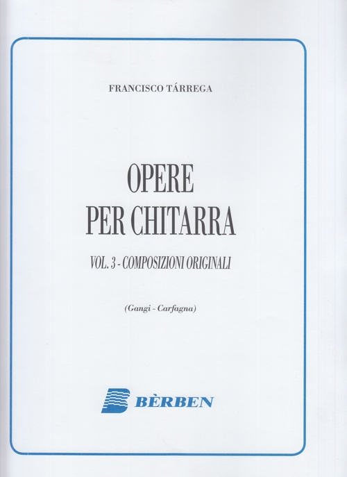 Opere per chitarra 3 = Guitar Works. 3