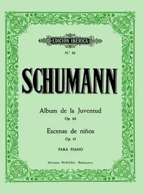 Álbum para la juventud, op. 68; Escenas de niños, op.15. 9788480203470