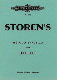 Storen's: Método práctico para ukulele (ukelele). 9788480204989