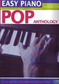 Easy Piano: Pop Anthology. 9788863883886