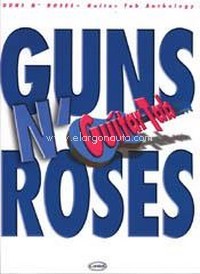 Guns n' Roses Guitar Tab Anthology. 9788850712540