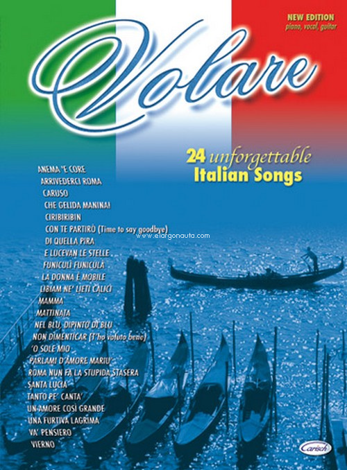 Volare: 24 Unforgettable Italian Songs (piano, vocal, guitar). 9788850710409