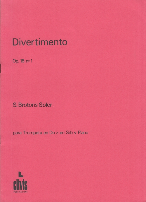 Divertimento, op. 18 nº 1, para trompeta en Do o en Si b y piano. 31887