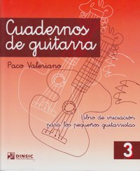 Cuadernos de guitarra, vol. 3, libro de iniciación para los pequeños guitarristas