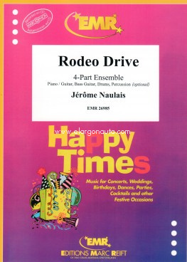 Rodeo Drive, 4 Part Ensemble, Concert Band / Harmonie and Piano or Keyboard. 9790230969857