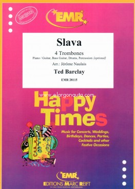 Slava, 4 Trombones, Piano or Guitar, Bass Guitar, Drums and Percussion