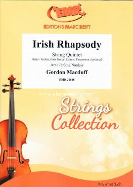 Irish Rhapsody, String Quintet, Piano or Guitar, Bass Guitar and Percussion