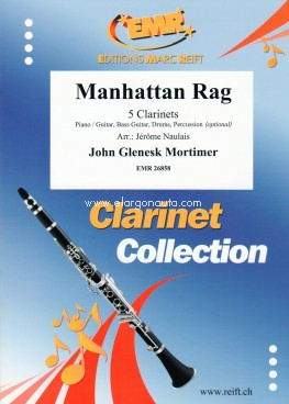 Manhattan Rag, 5 Clarinets, Piano or Guitar, Bass Guitar, Drums and Percussion