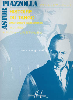 Histoire du tango, 4 Saxophones. 9790230952675