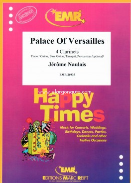 Palace Of Versailles, 4 Clarinets, Piano or Guitar, Bass Guitar, Drums and Percussion