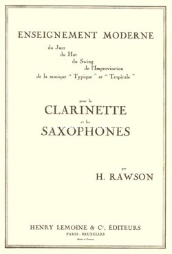 Enseignement moderne du Jazz, Hot, Swing, Clarinet or Saxophone